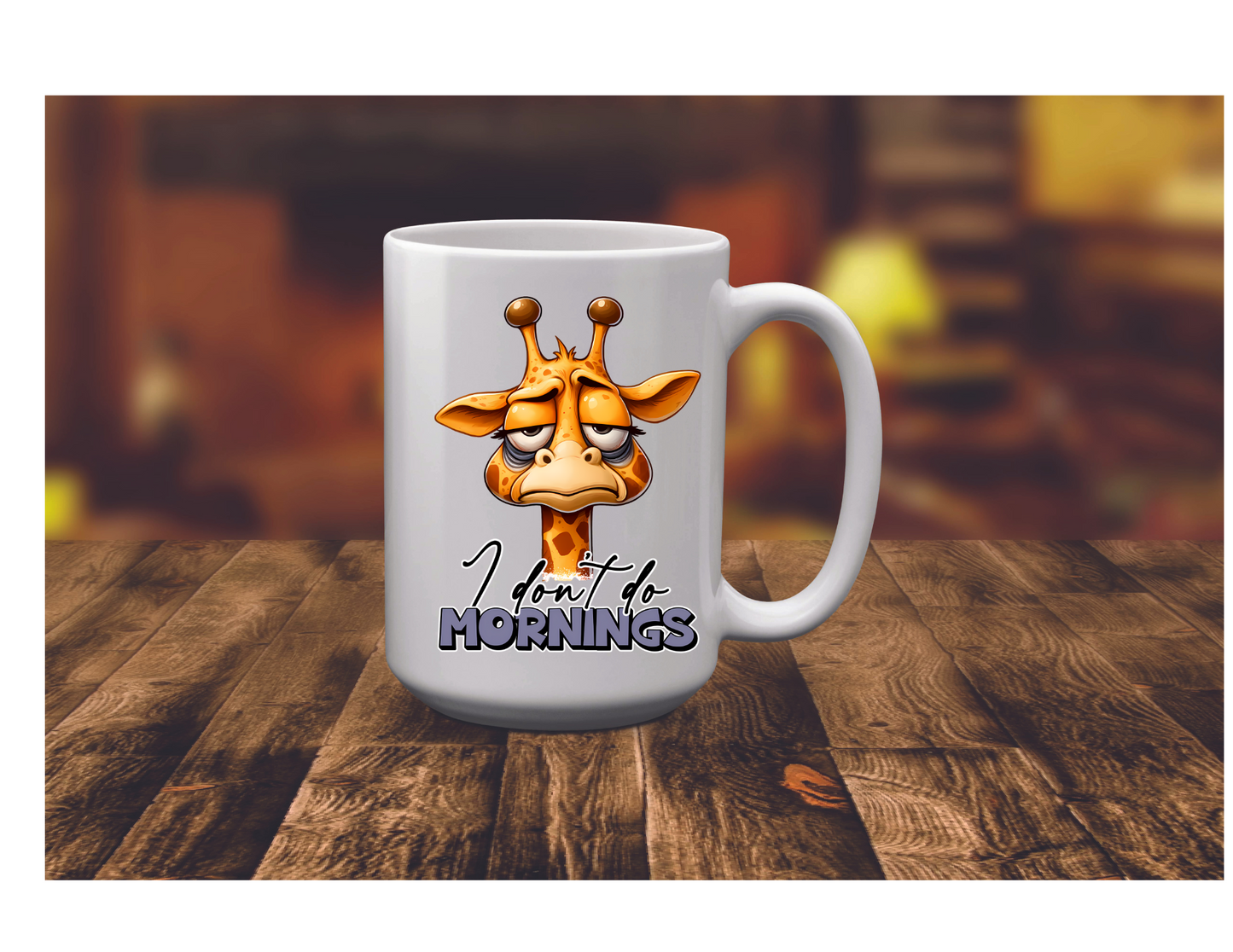 I don't do mornings!