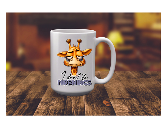 I don't do mornings!