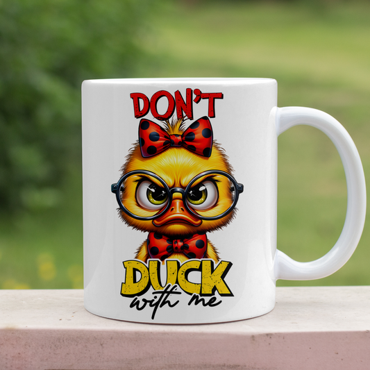 Don't Duck with me...